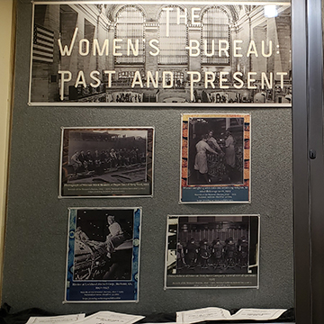 The Women's Bureau: Past and Present Exhibit